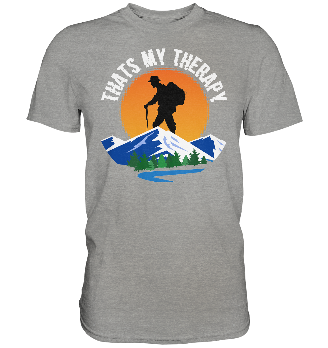 Thats My Therapy | Unisex Premium T-Shirt