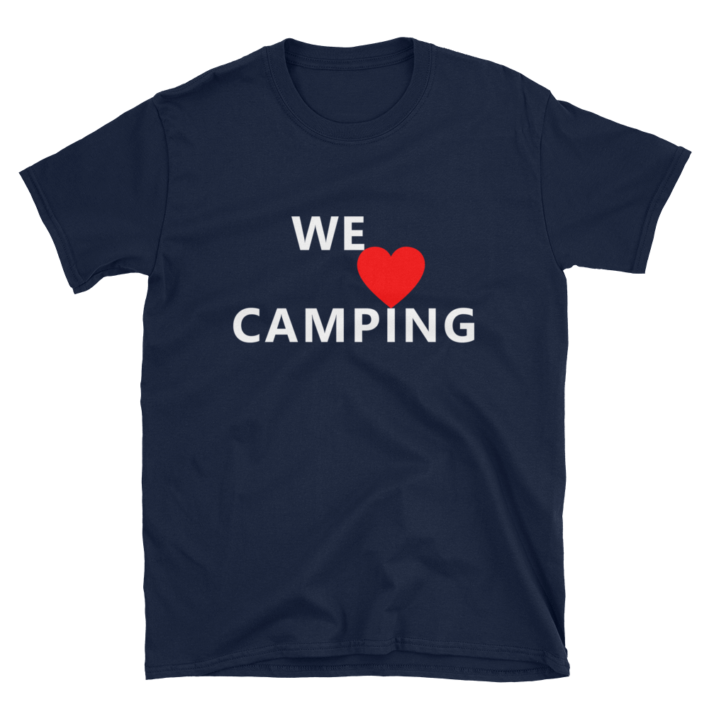 We love Camping | Unisex T-Shirt