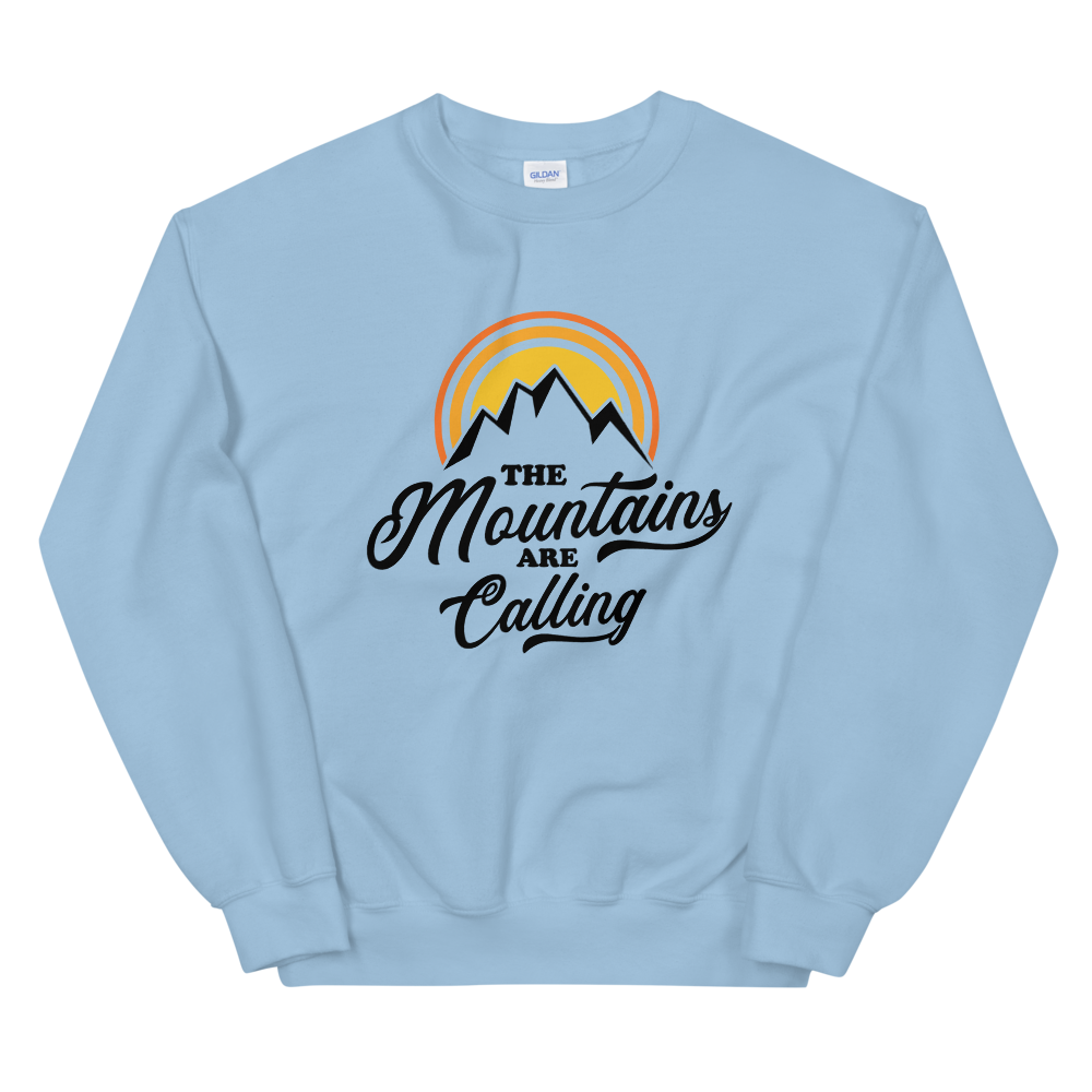 Mountains Are Calling | Organic Sweatshirt
