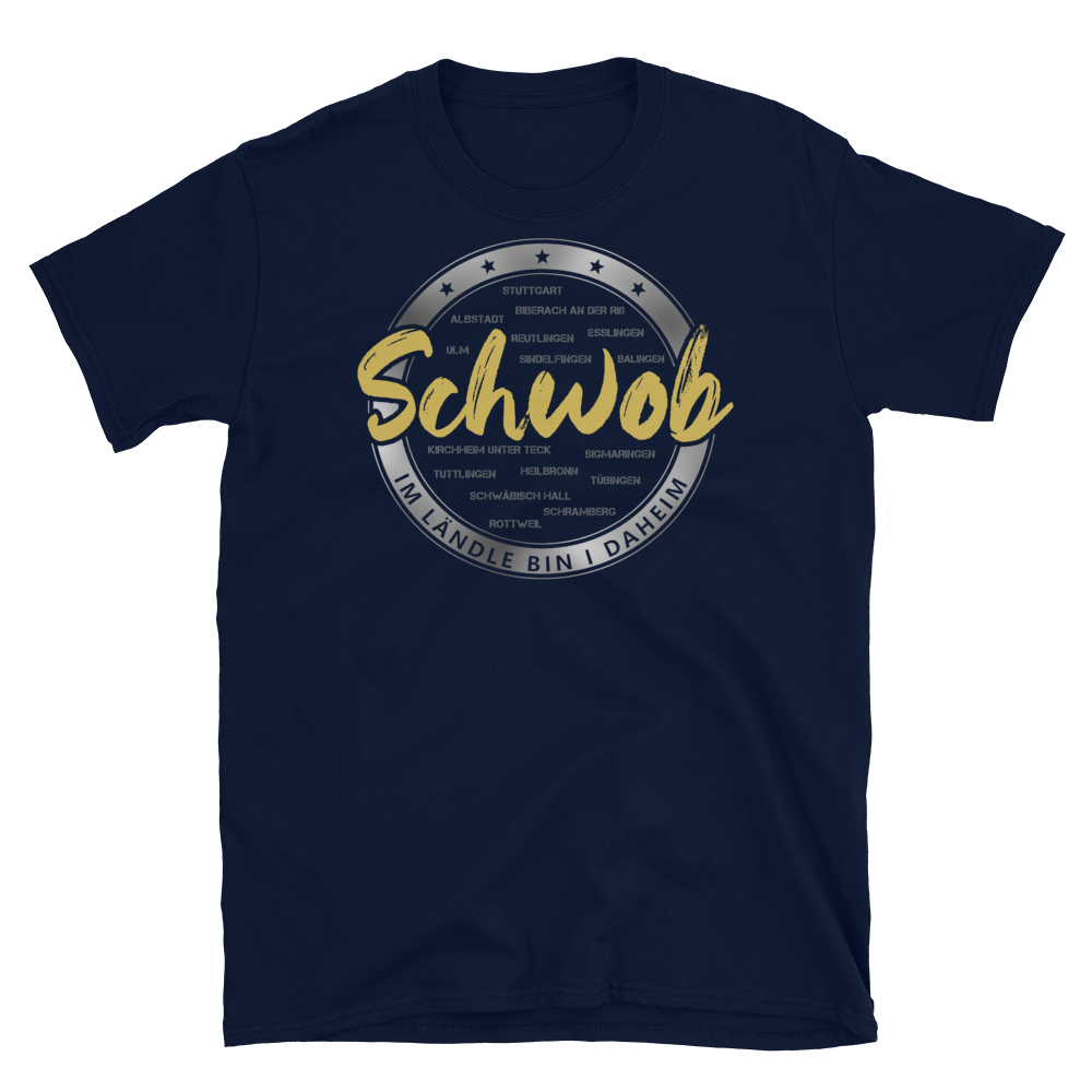 Schwob - Im Ländle | Unisex T-Shirt