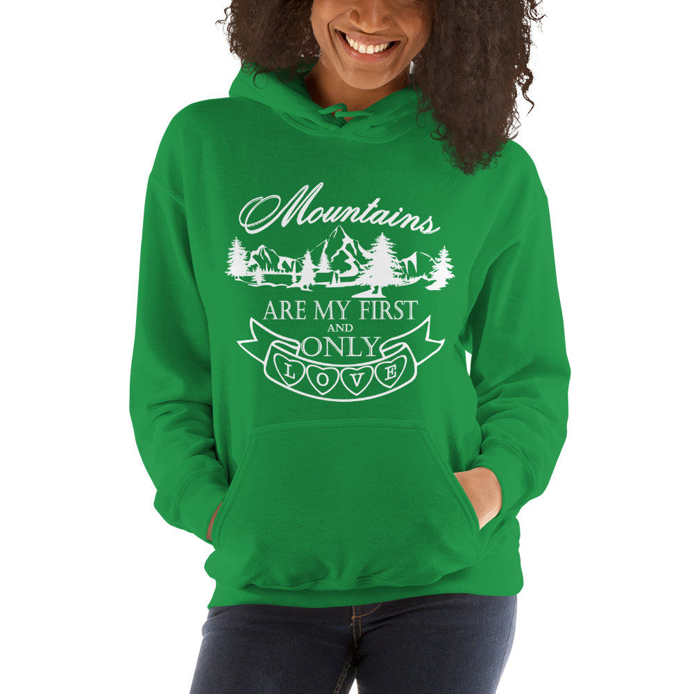 Mountains are my first and only love | Unisex-Hoodie