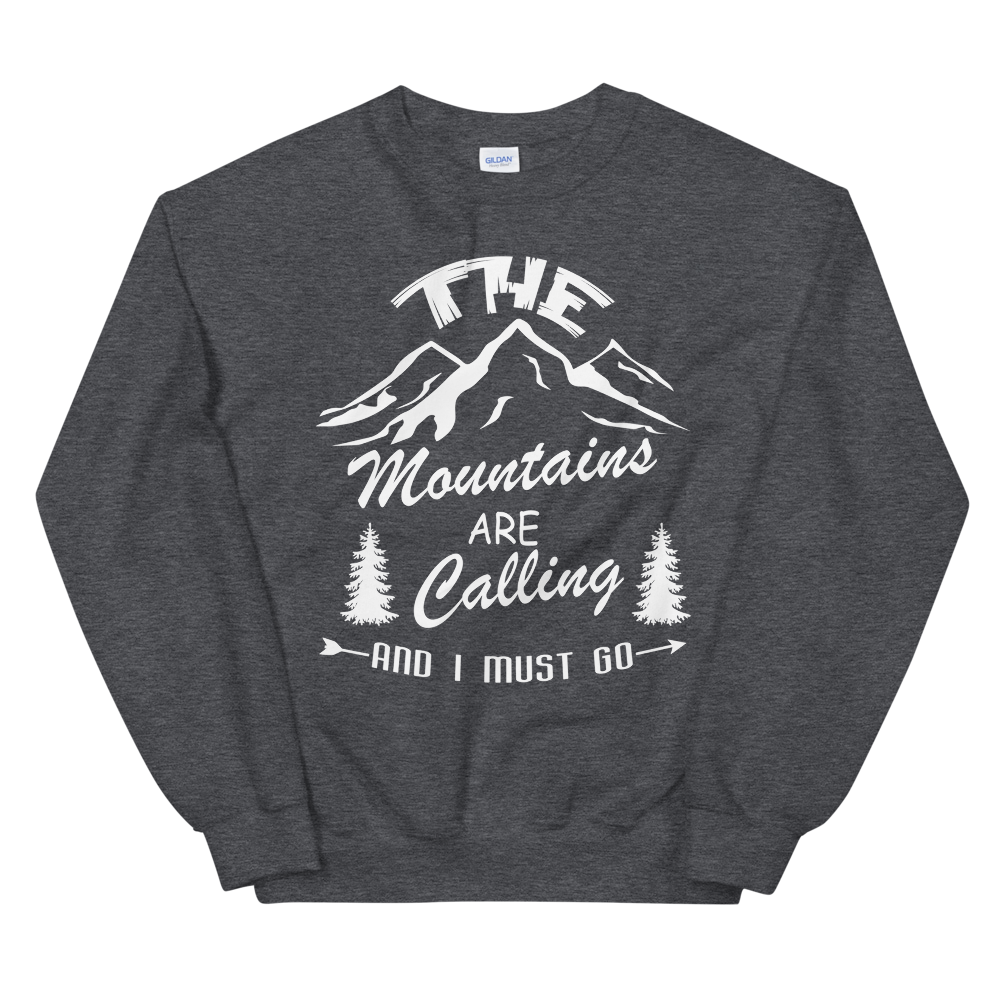 Mountains are calling | Unisex-Sweatshirt