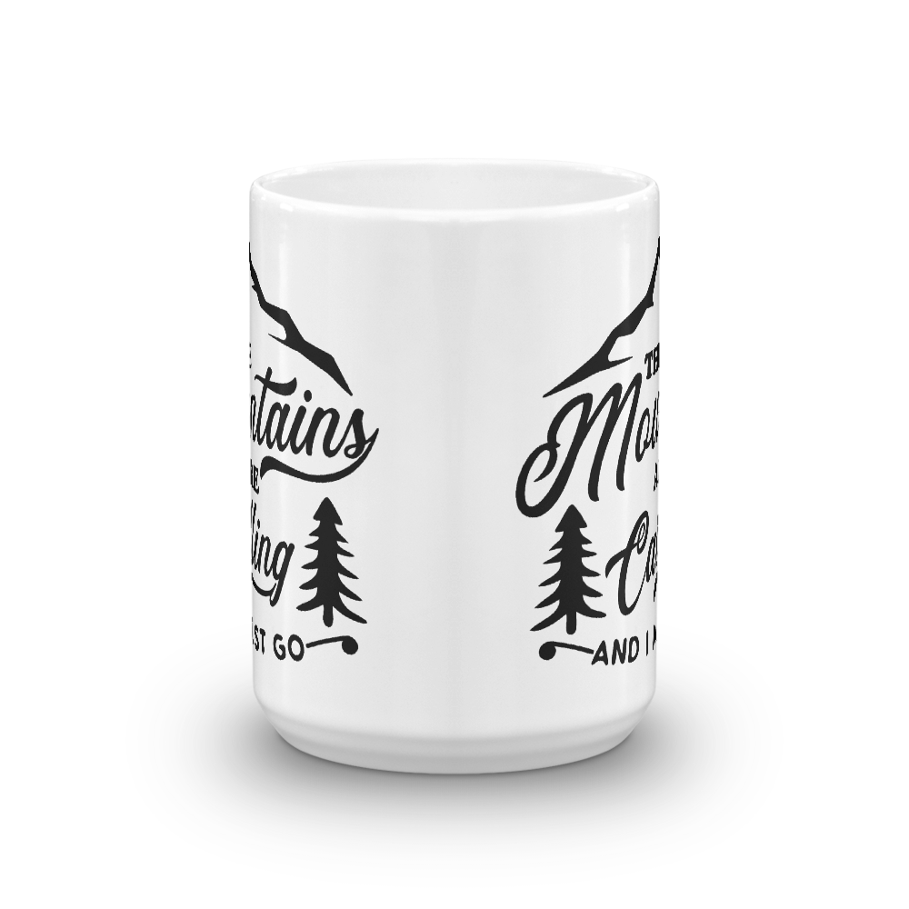 Mountains Are Calling | Kaffeetasse