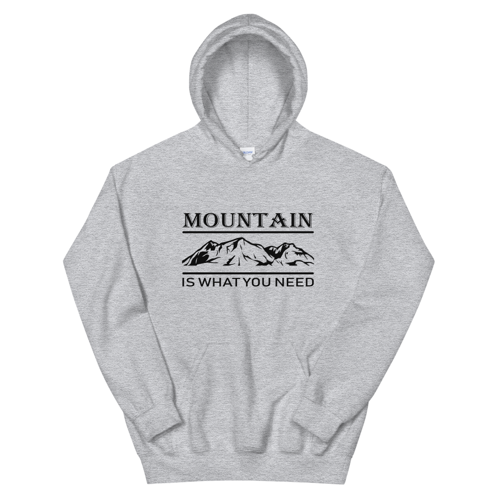 Mountain is what you need | Organic Hoodie