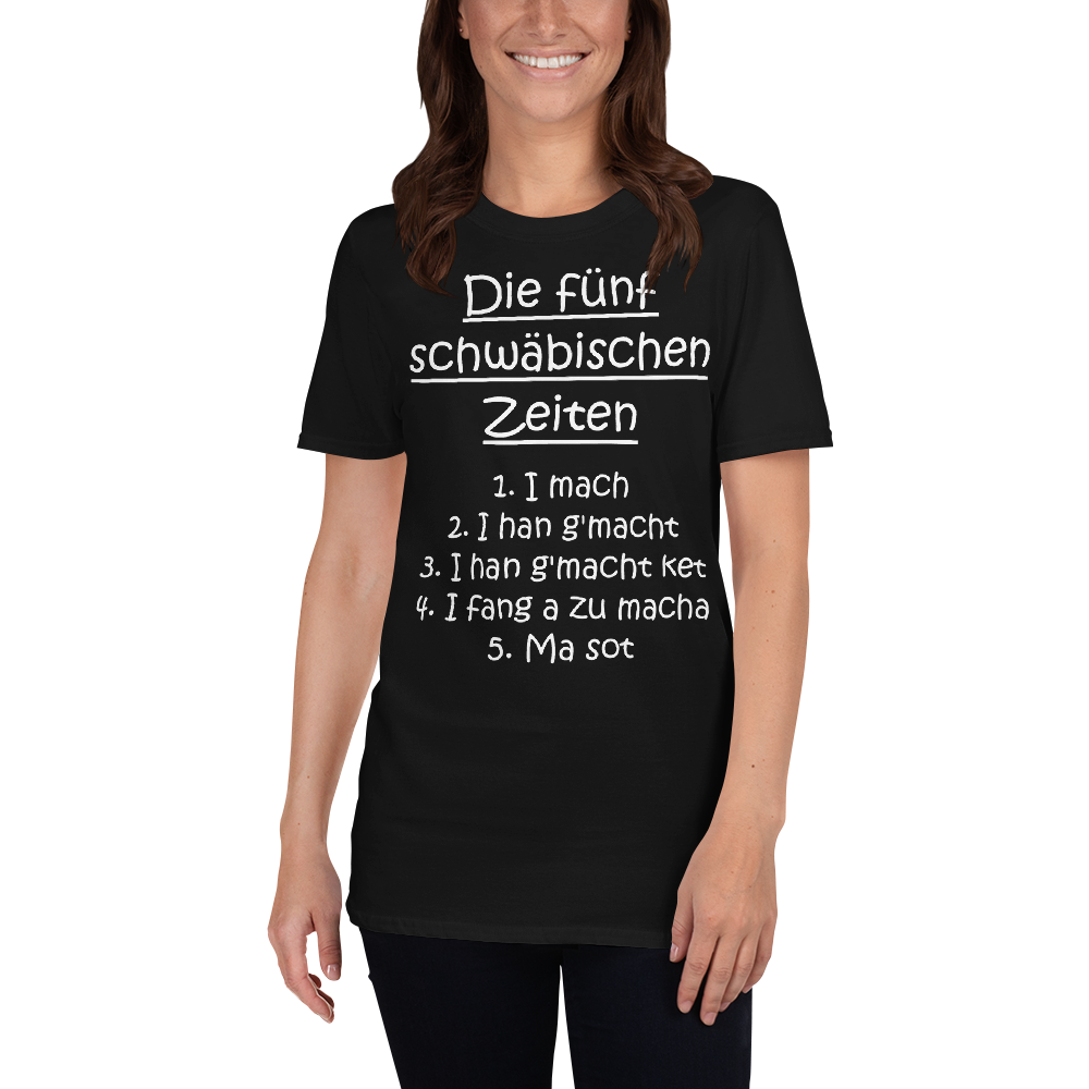 Die 5 schwäbischen Zeiten | Unisex T-Shirt