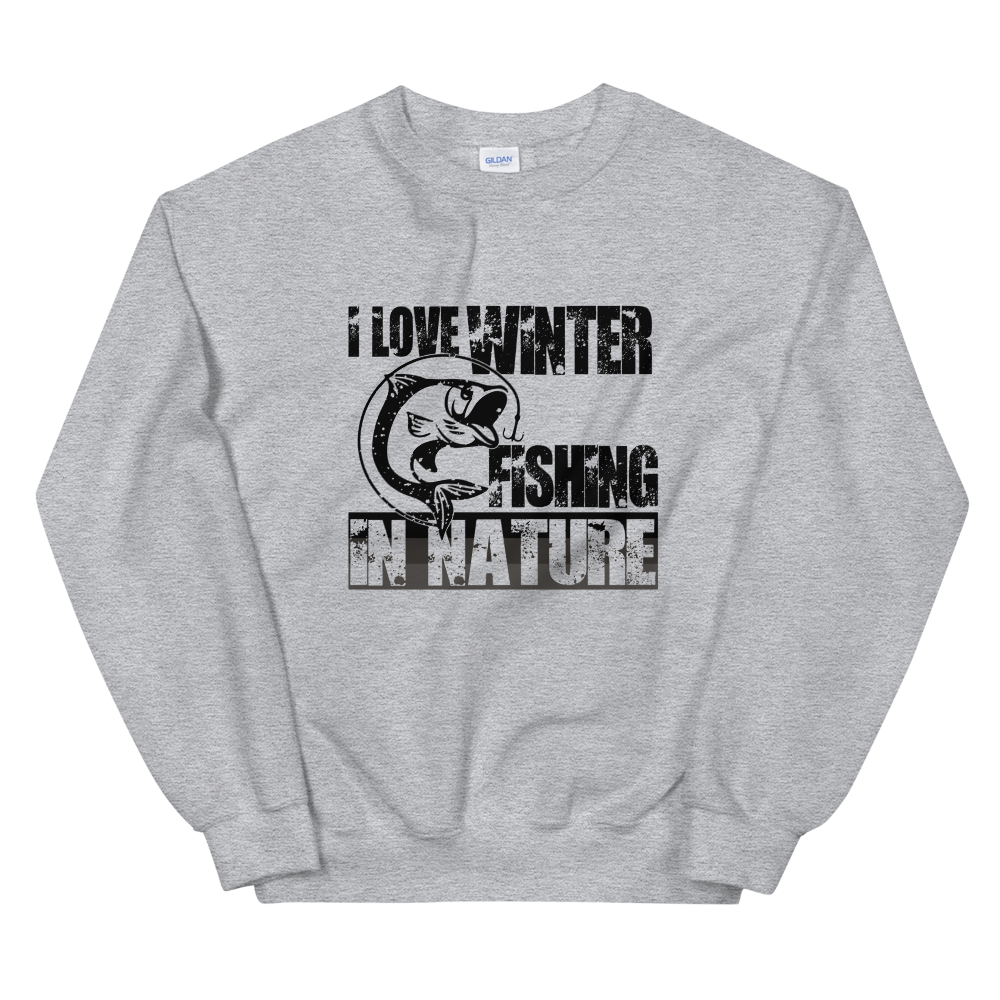 I Love Winter Fishing In Nature | Organic Sweatshirt