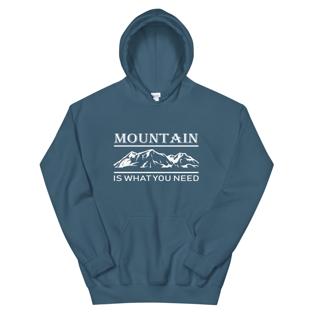 Mountain is what you need | Organic Hoodie