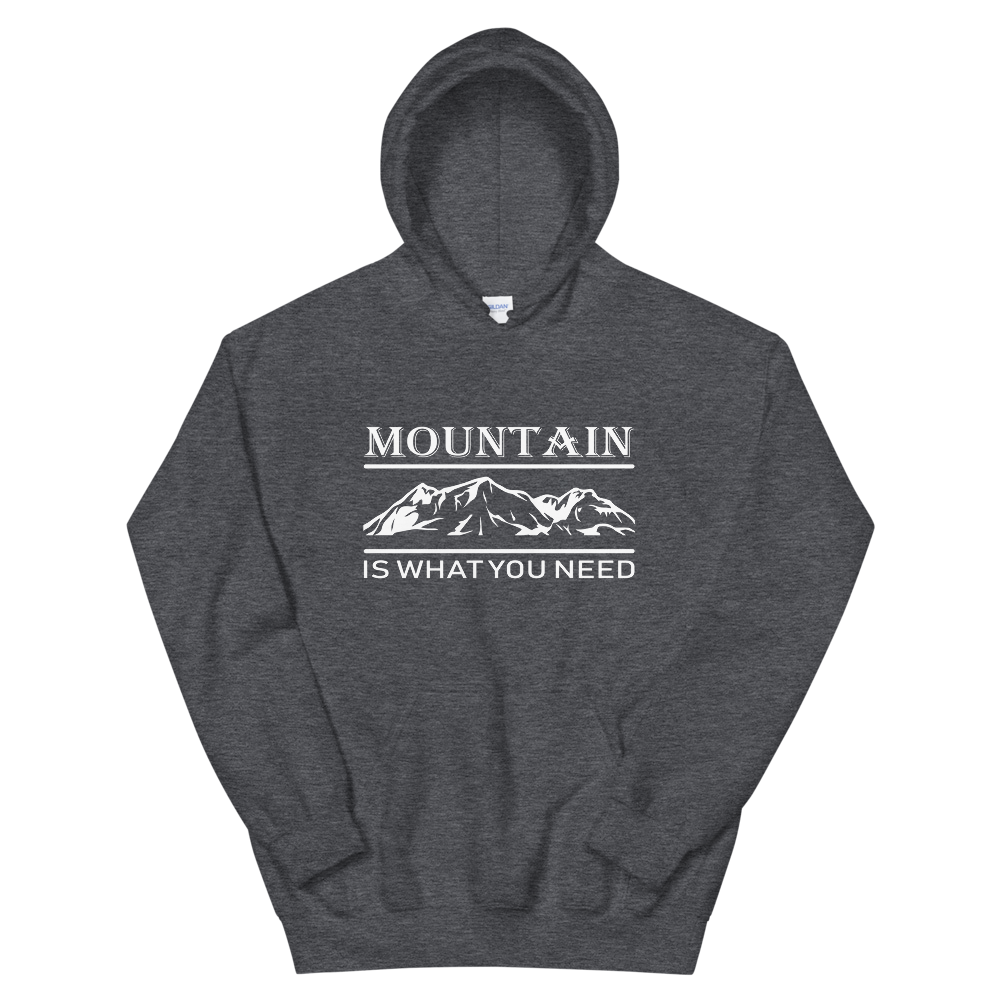 Mountain is what you need | Organic Hoodie