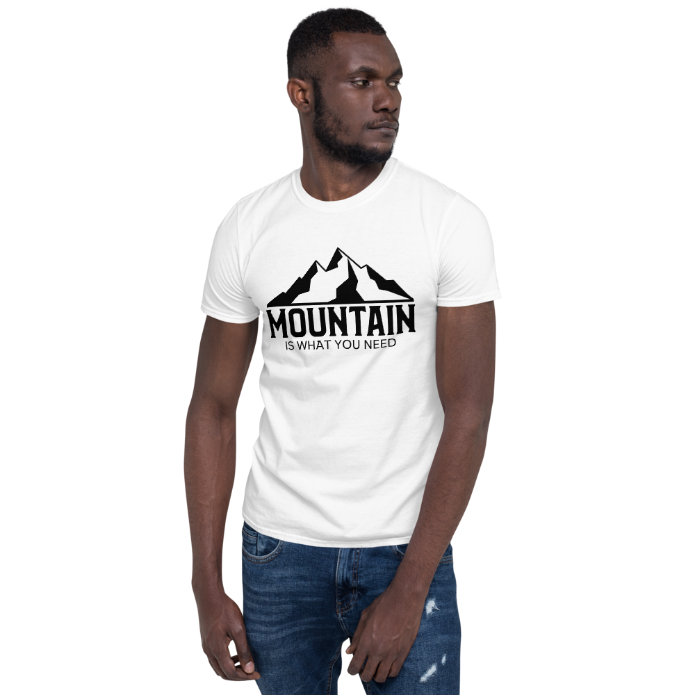 Mountain Is What You Need | Organic T-Shirt