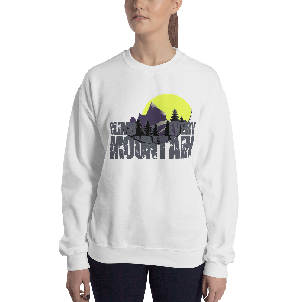 Climb Every Mountain | Unisex-Sweatshirt