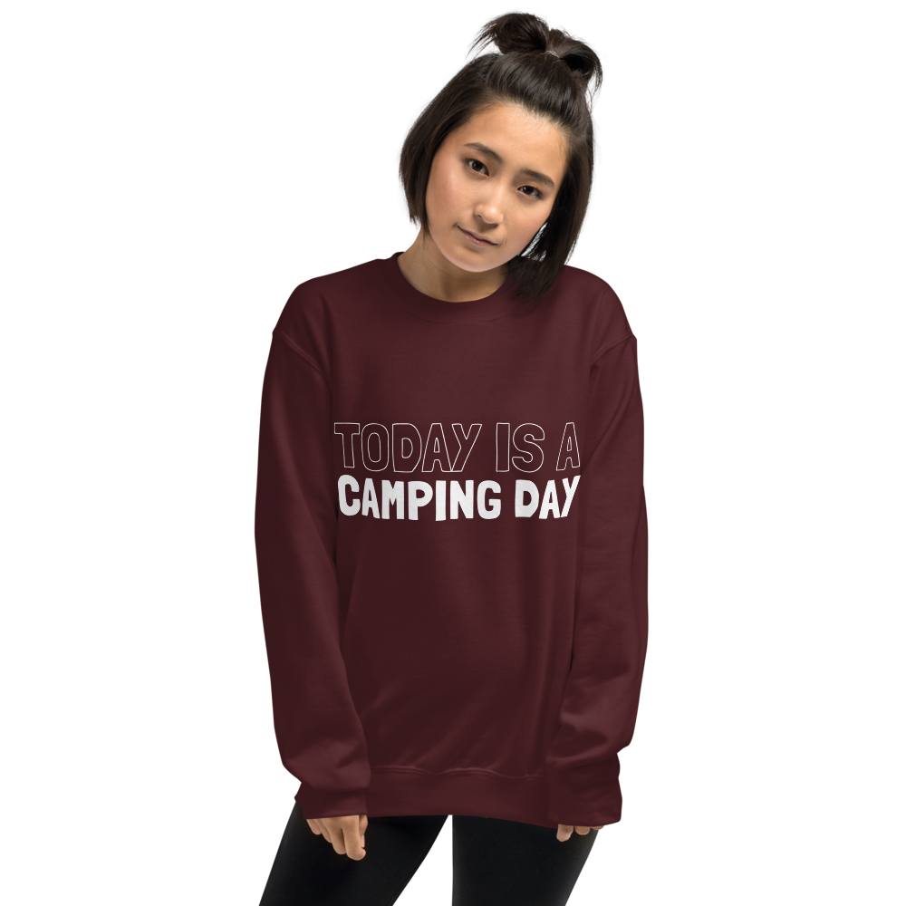 Today is a Camping Day | Unisex-Sweatshirt