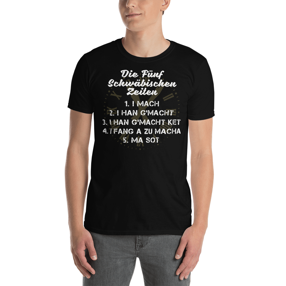 Die 5 schwäbischen Zeiten | Unisex T-Shirt