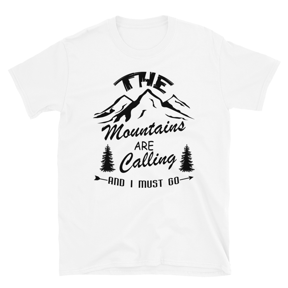 Mountains are calling | Unisex-T-Shirt