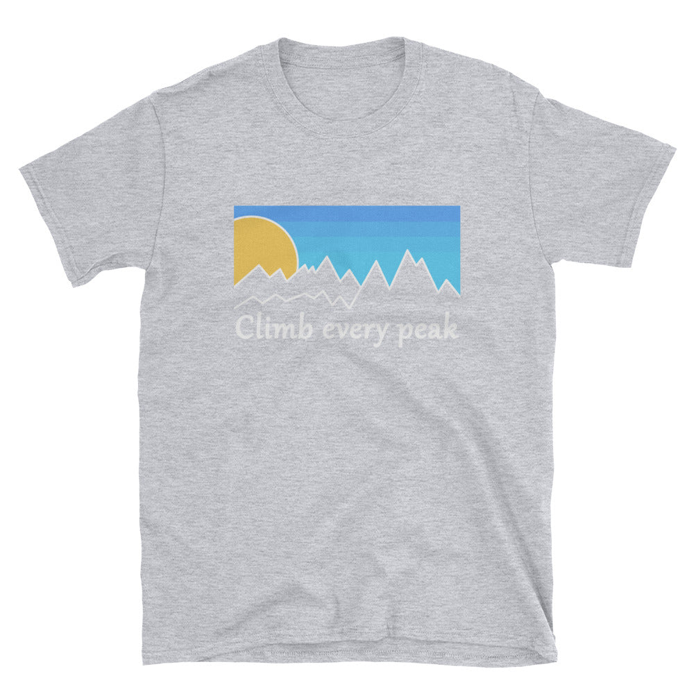Unisex-T-Shirt - Climb every peak