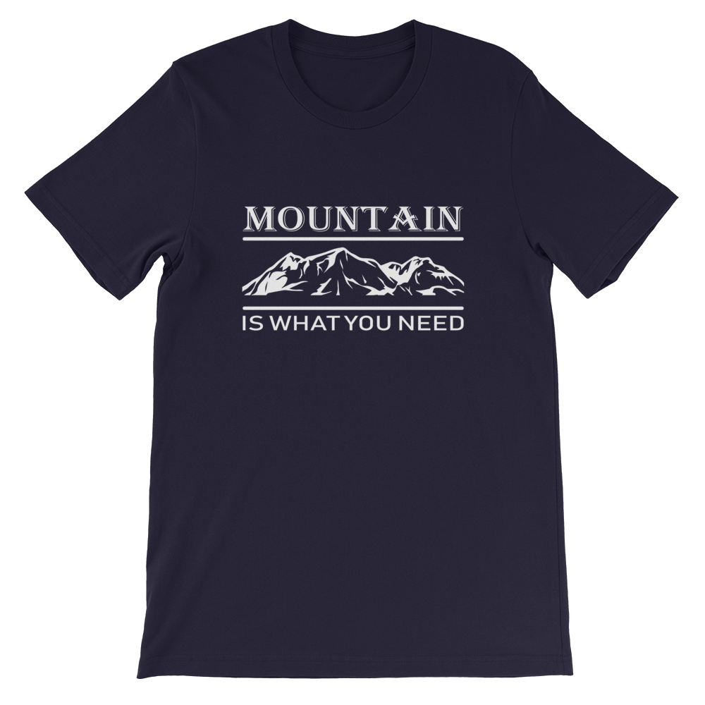 Mountain is what you need | Organic T-Shirt