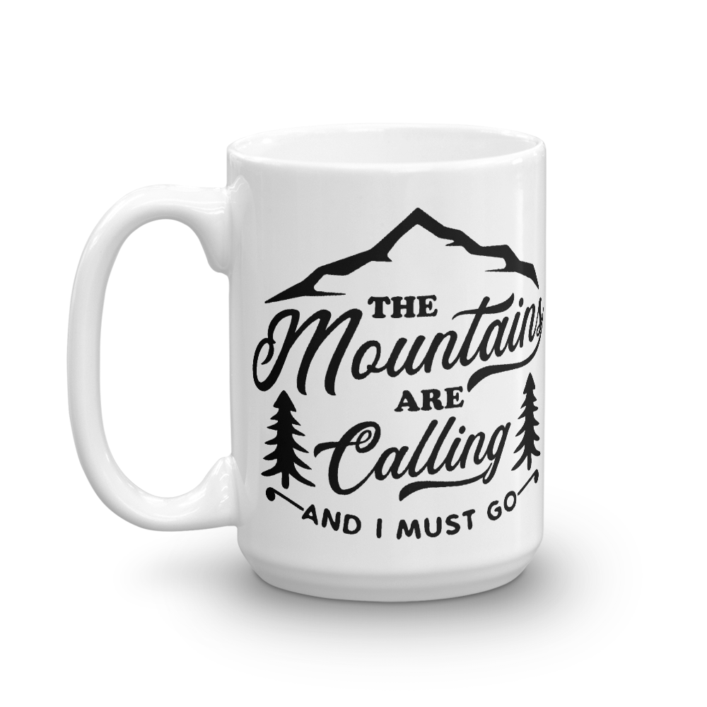 Mountains Are Calling | Kaffeetasse