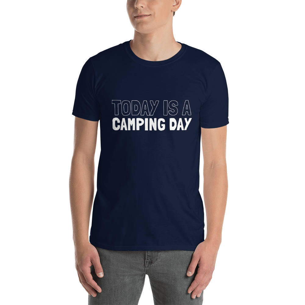 Today is a Camping Day | Unisex T-Shirt