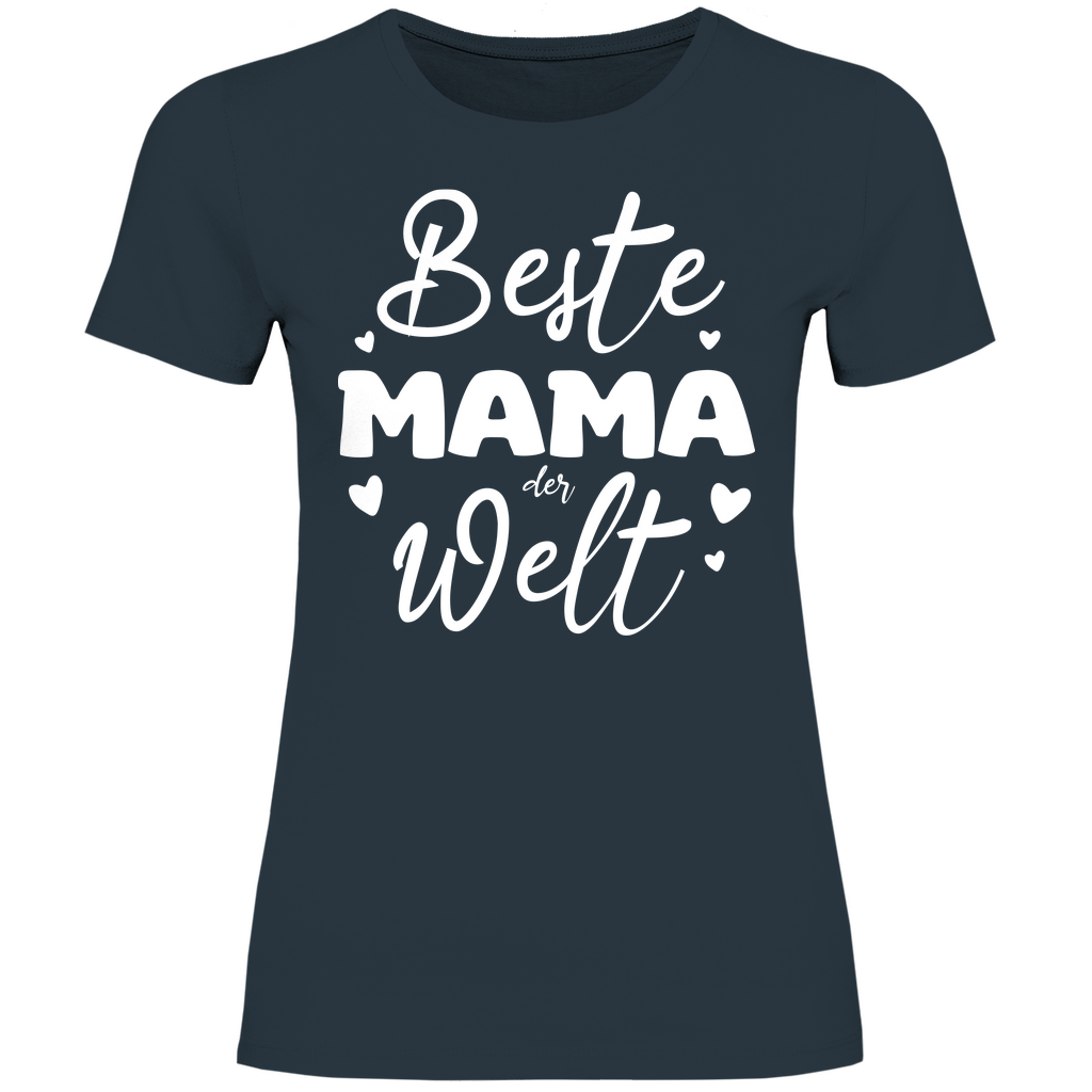 Damen T-Shirt Beste Mama der Welt
