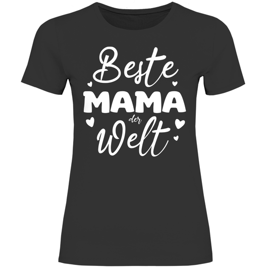 Damen T-Shirt Beste Mama der Welt
