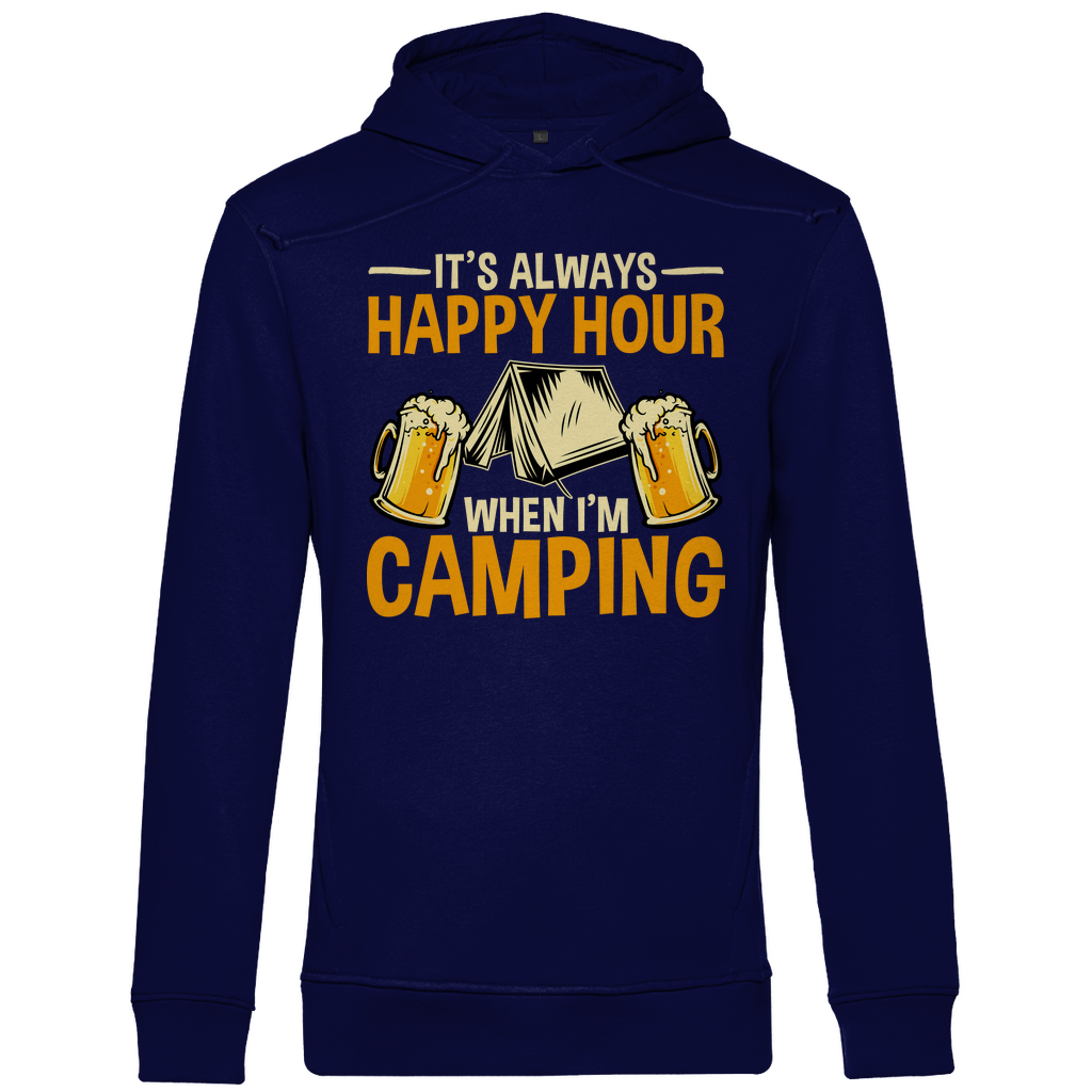 It's Always Happy Hour When I'm Camping | Organic Hoodie