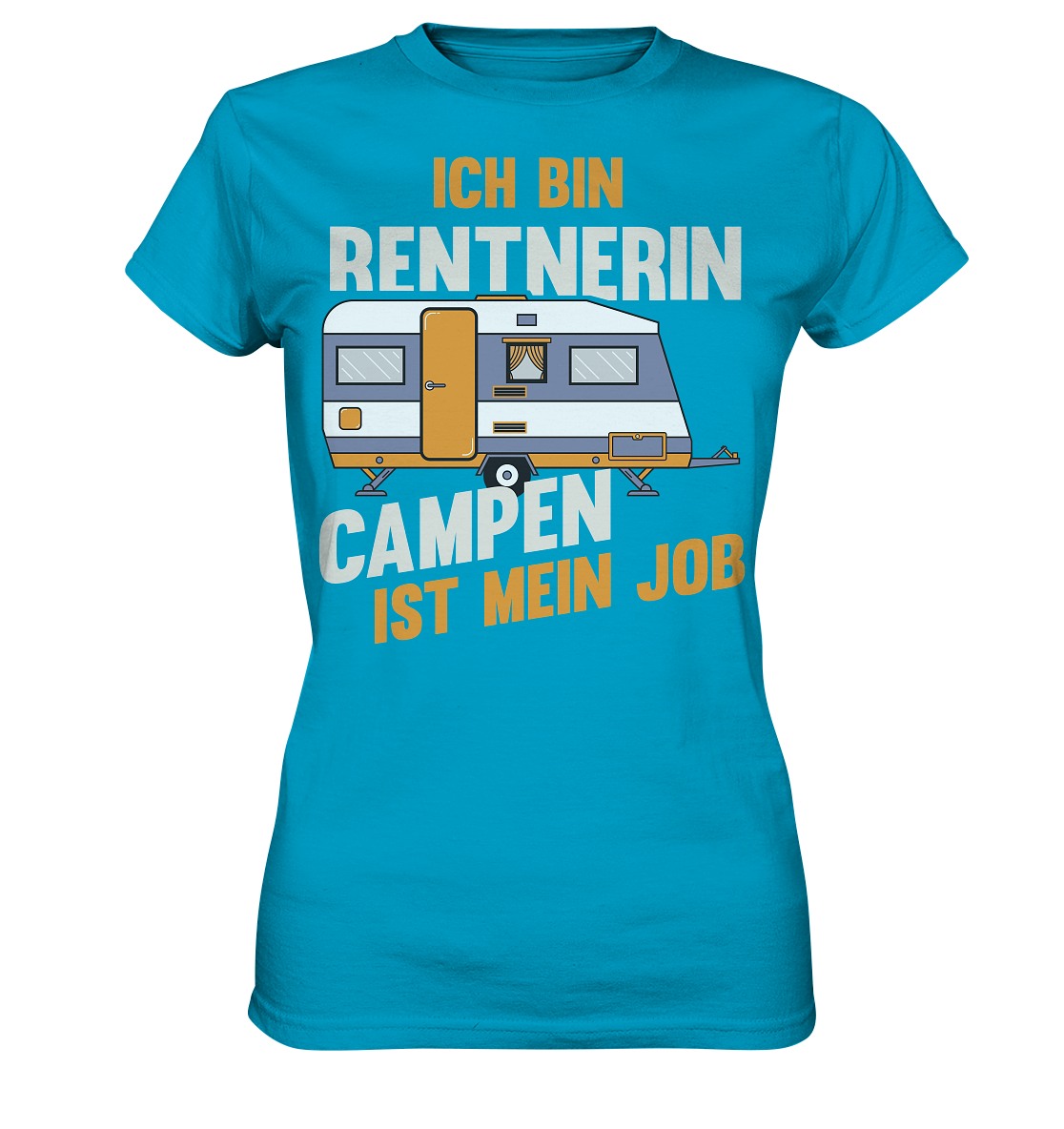 Rentnerin Camping Wohnwagen - Ladies Premium Shirt