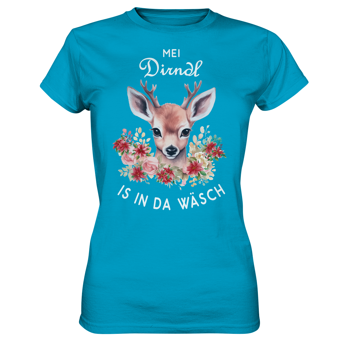 Mei Dirndl Is In Da Wäsch | Damen Premium T-Shirt