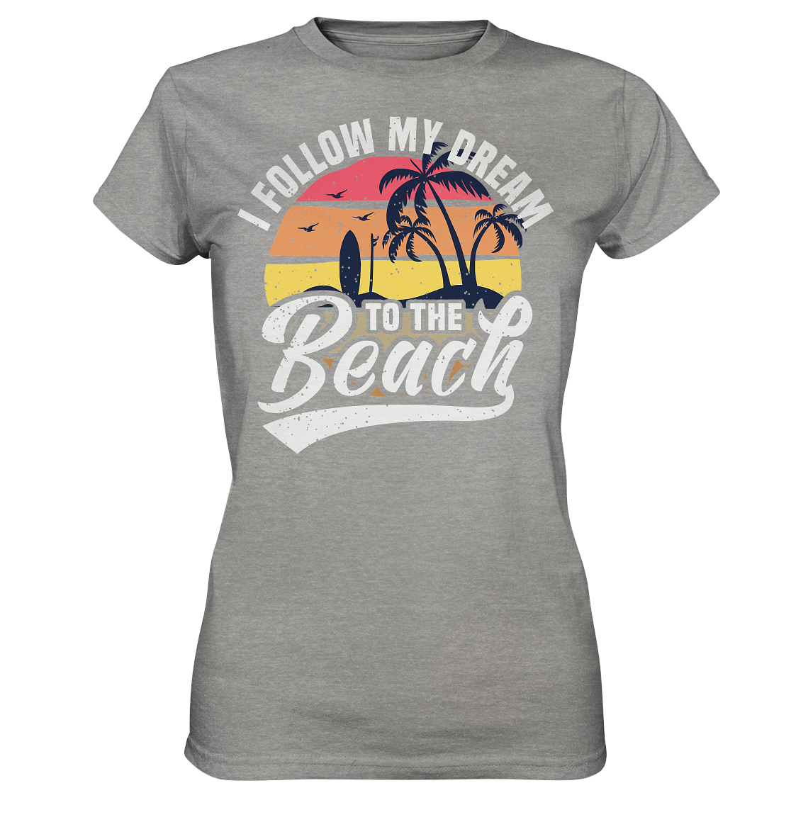 Dream Beach - Ladies Premium Shirt