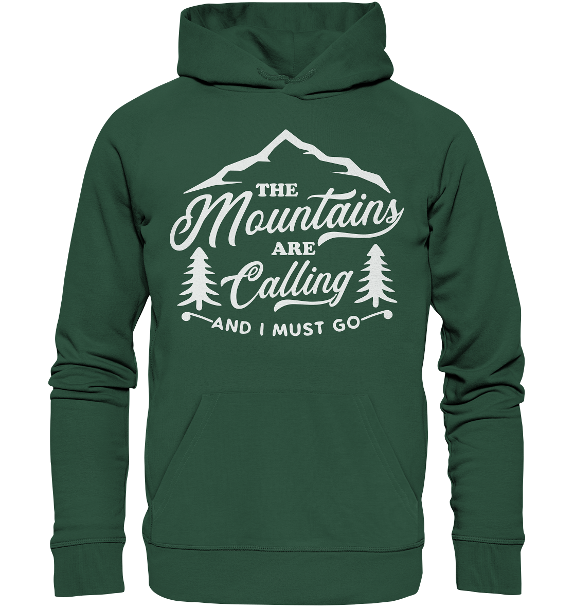 The Mountains Are Calling - Organic Basic Hoodie