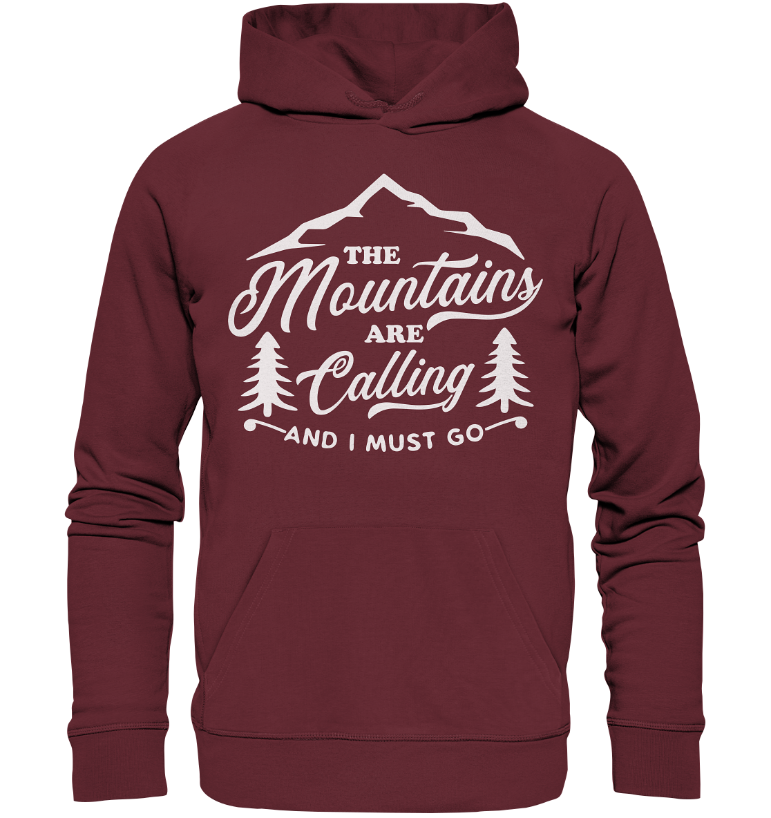 The Mountains Are Calling - Organic Basic Hoodie