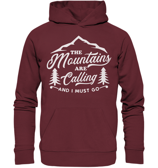 The Mountains Are Calling - Organic Basic Hoodie