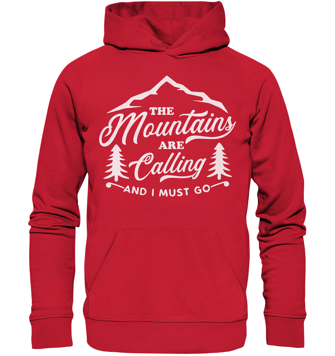 The Mountains Are Calling - Organic Basic Hoodie