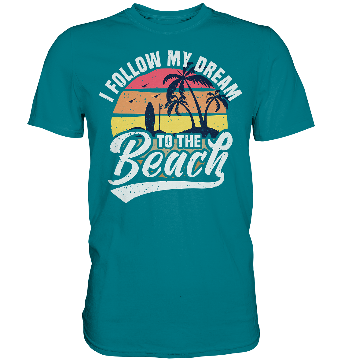 Dream Beach | Premium T-Shirt