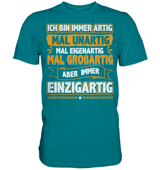 Ich bin immer artig | T-Shirt Gr. 3XL