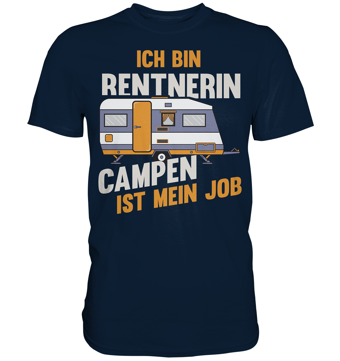 Rentnerin Camping Wohnwagen - Premium Shirt