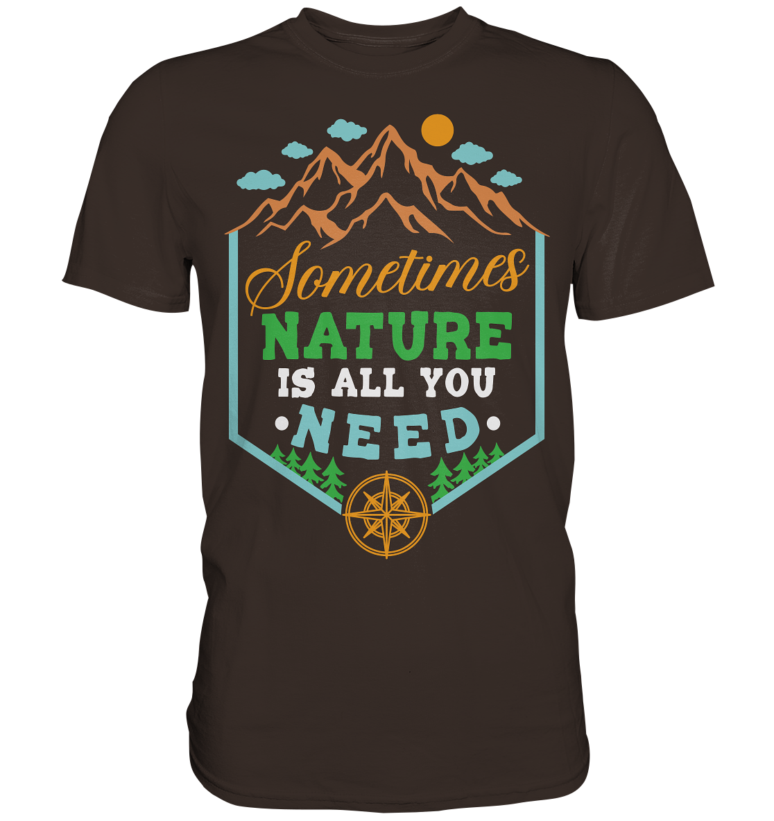 Sometimes | Unisex Premium T-Shirt