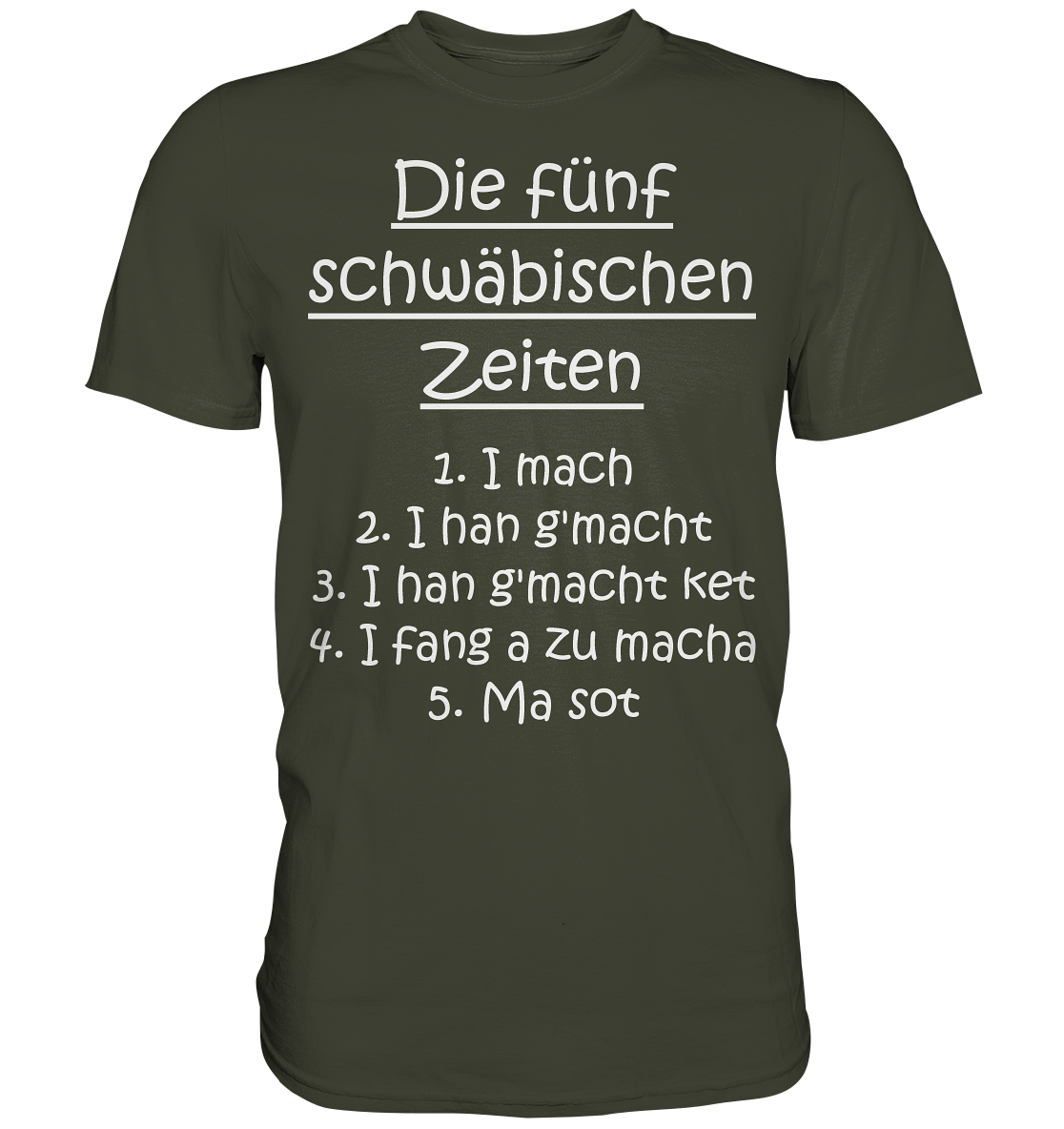Die Fünf Schwäbischen Zeiten | Unisex Premium T-Shirt