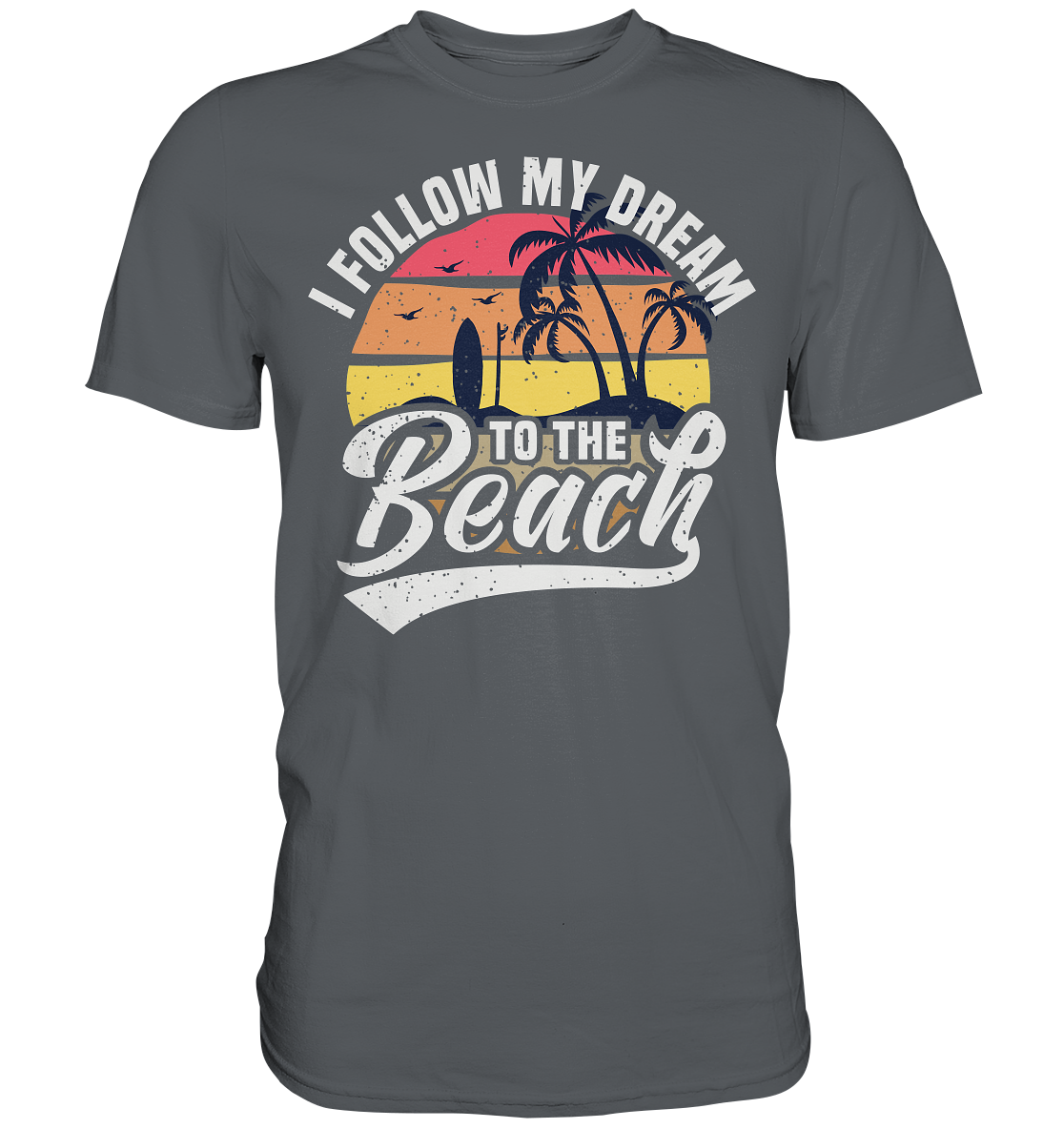 Dream Beach | Premium T-Shirt