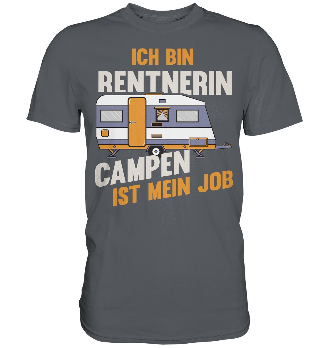 Rentnerin Camping Wohnwagen - Premium Shirt