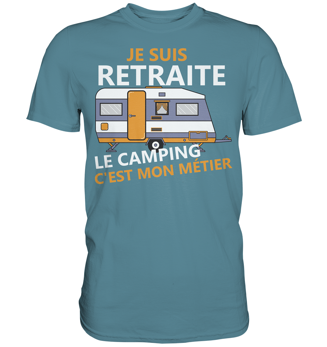 Rentner Camping franz. | Unisex Premium T-Shirt