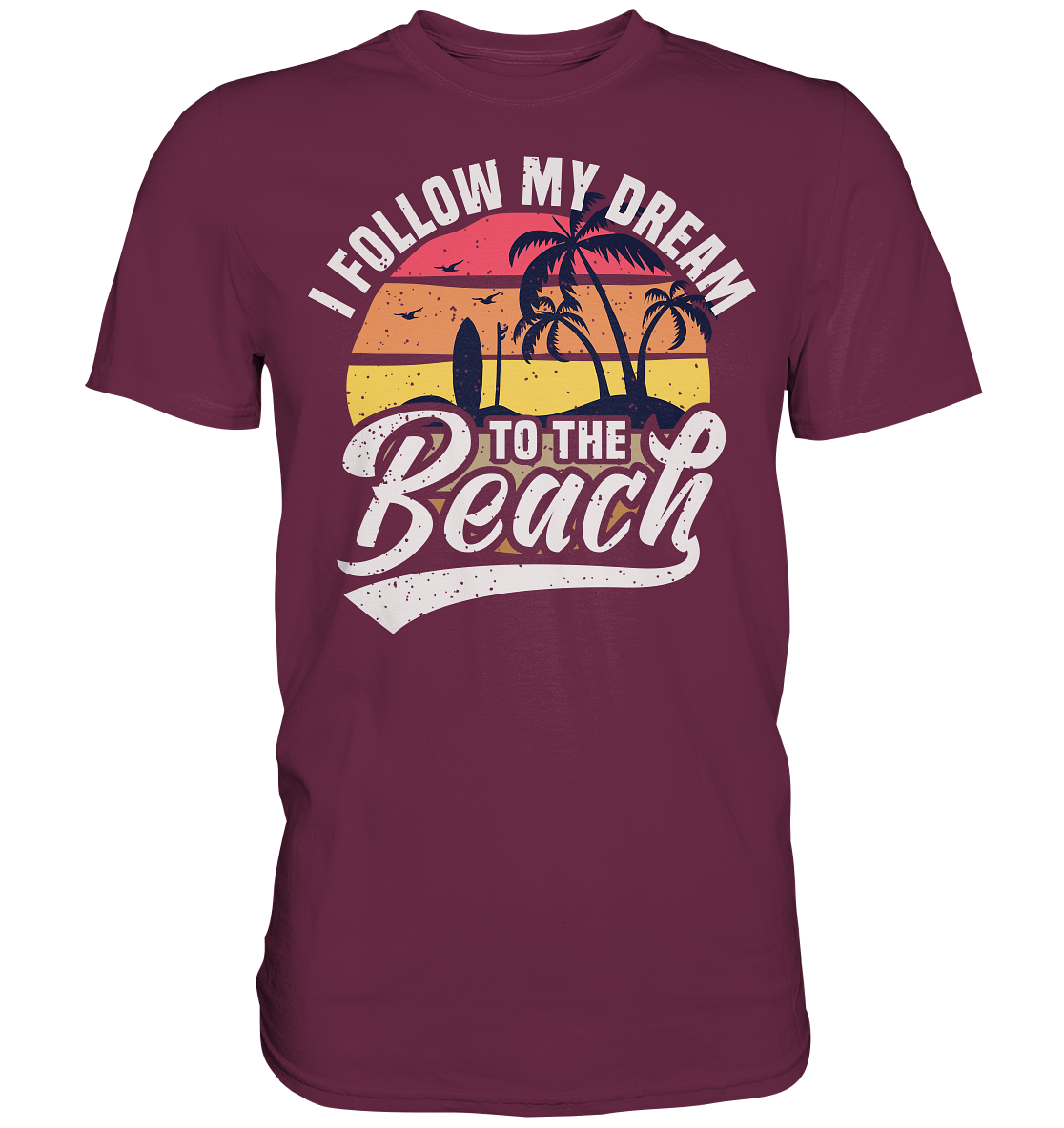 Dream Beach | Premium T-Shirt