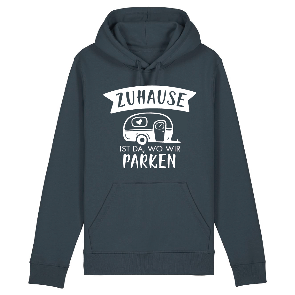 Zuhause ist da wo wir parken | Bio Hoodie