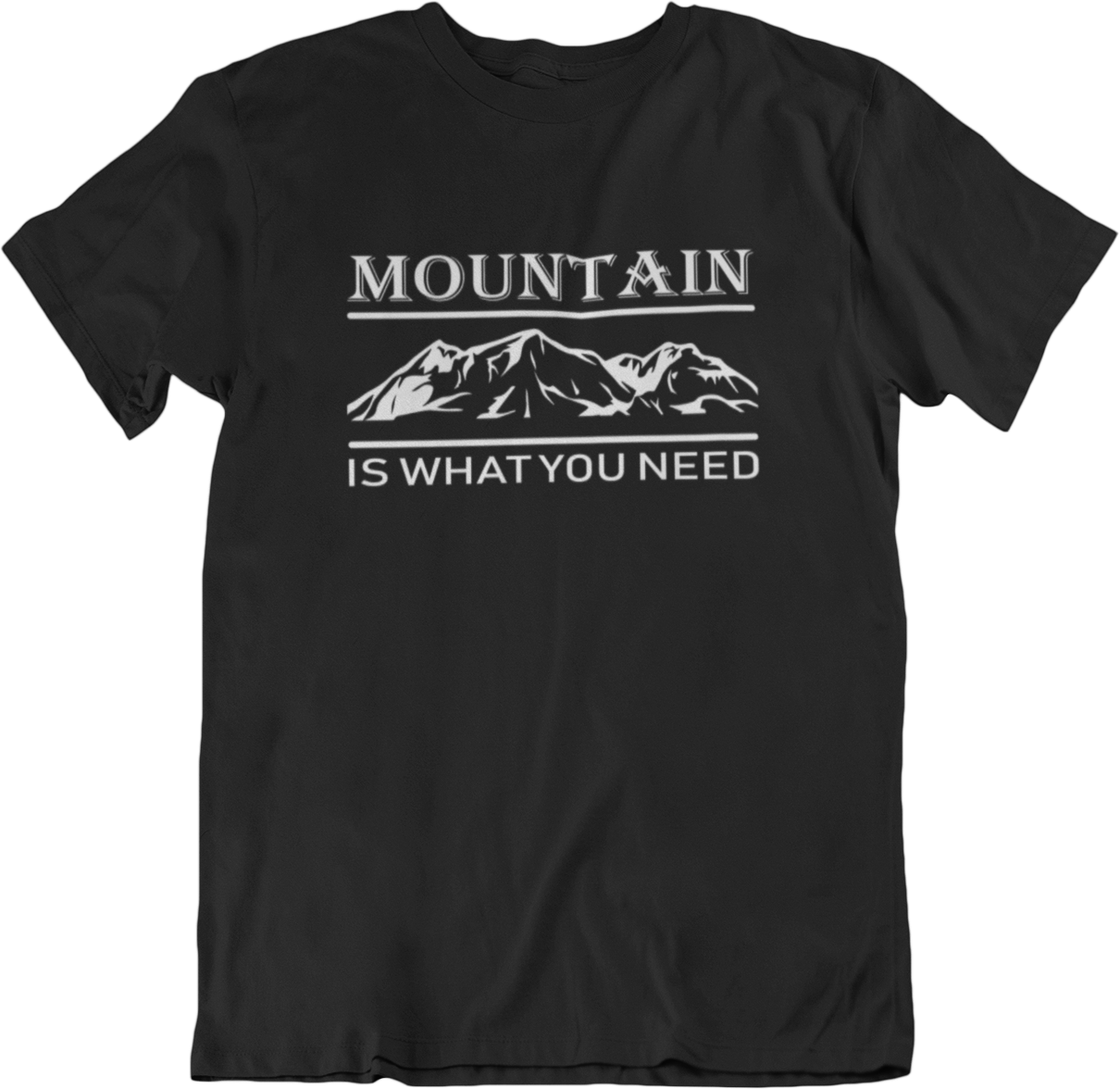 Mountain Is What You Need | Organic T-Shirt