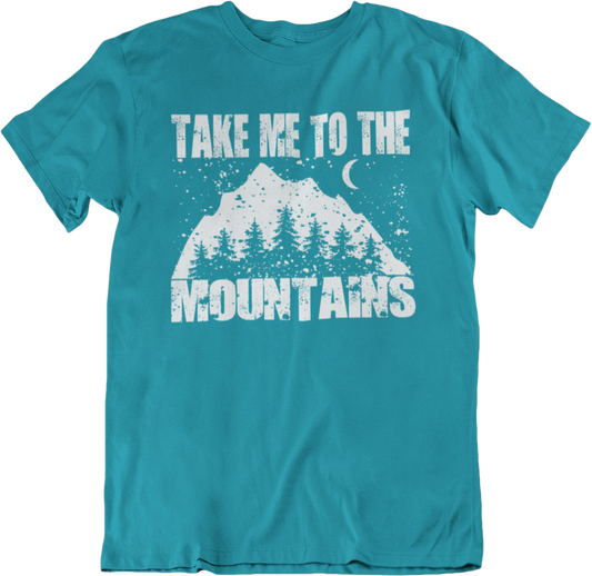 Take Me To The Mountains | Organic T-Shirt