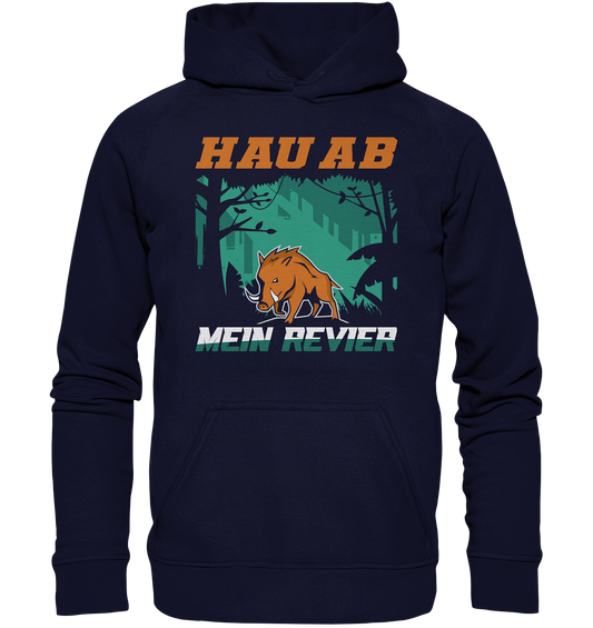 Hau Ab Mein Revier | Unisex Hoodie