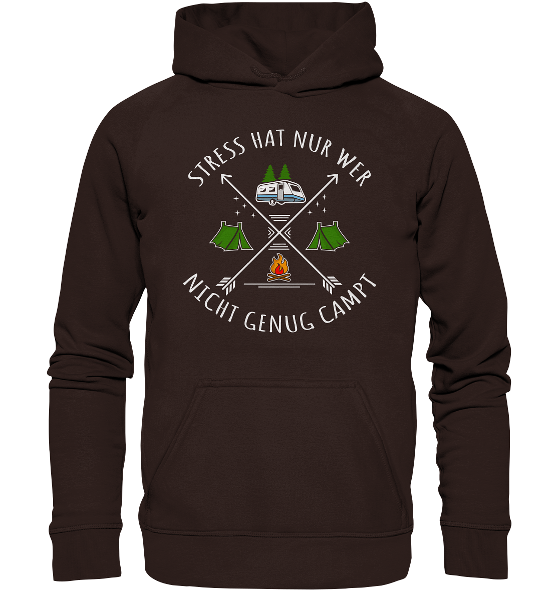 Stress hat nur wer nicht genug campt - Basic Unisex Hoodie