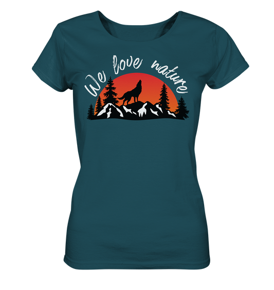 We Love Nature | Bio Damen T-Shirt Organic