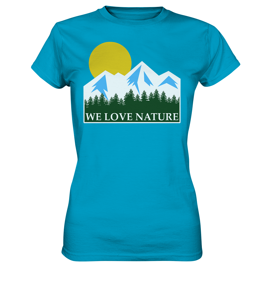 We Love Nature | Damen Premium T-Shirt