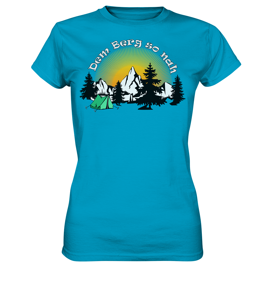 Dem Berg so nah | Damen Premium T-Shirt