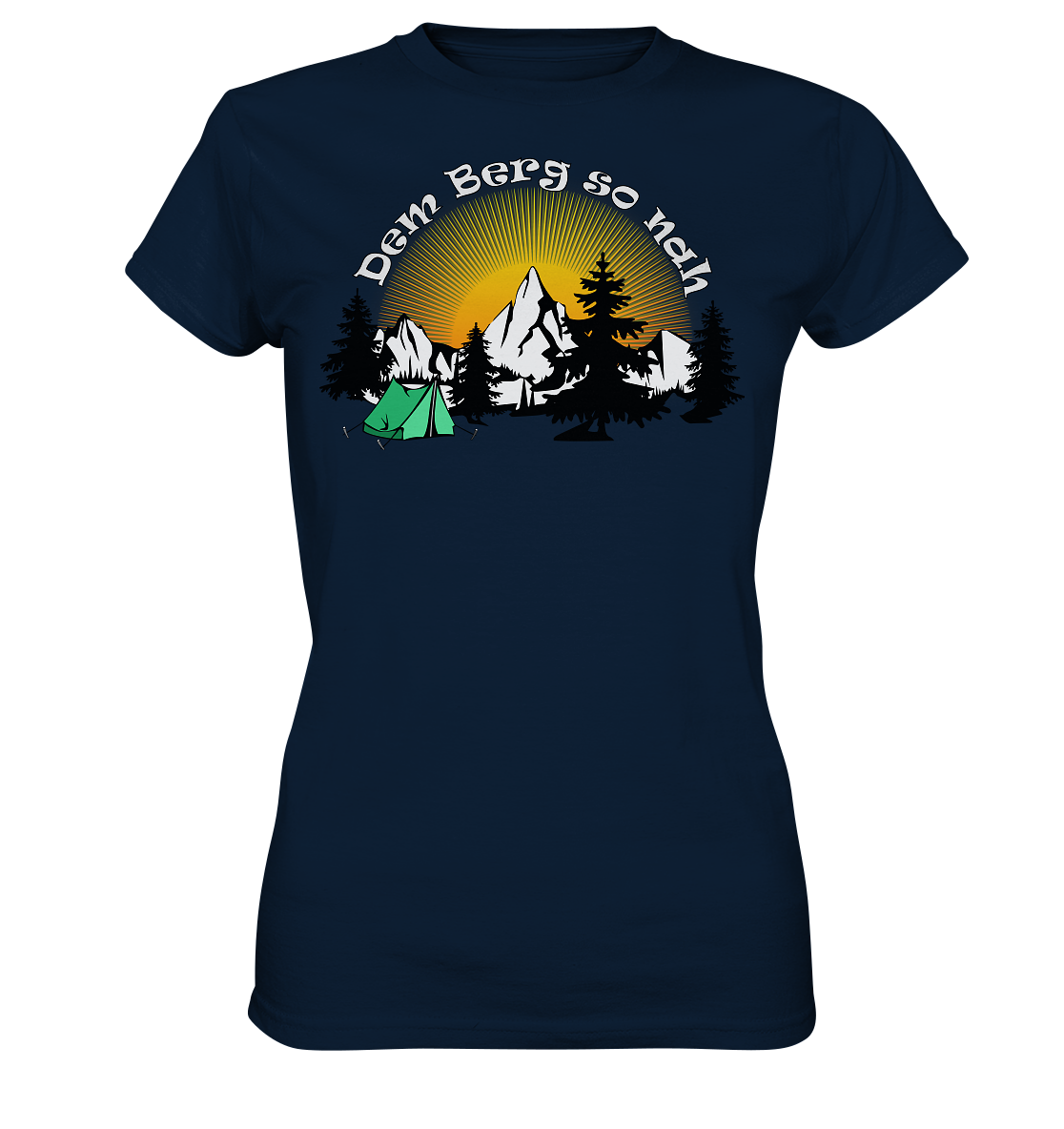 Dem Berg so nah | Damen Premium T-Shirt