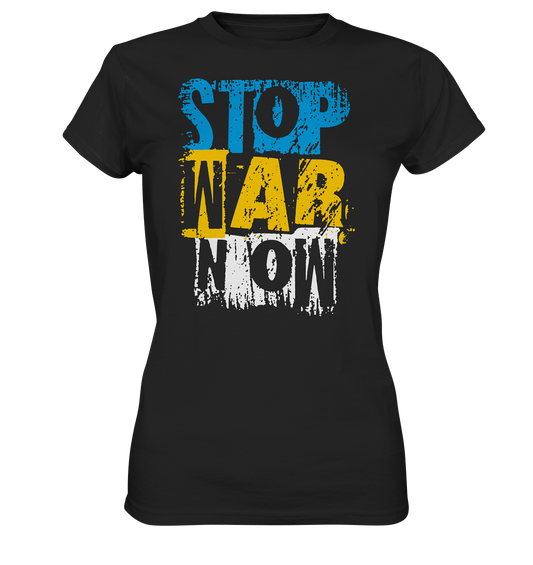 Stop War Now | - Ladies Premium Shirt
